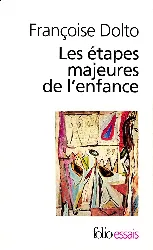 livre les étapes majeures de l'enfance