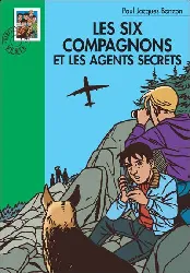 livre les six compagnons et agents secrets