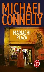 livre mariachi plaza michael connelly