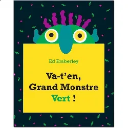 livre va t'en, grand monstre vert