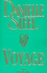 livre voyage de danielle steel