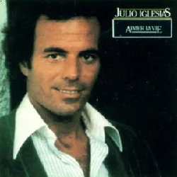 vinyle julio iglesias aimer la vie (1978, vinyl)