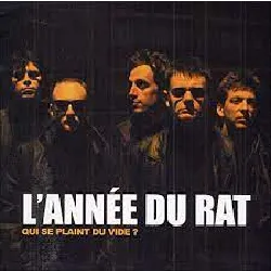 cd l'année du rat - qui se plaint du vide (2004)