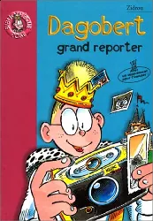 livre dagobert grand reporter