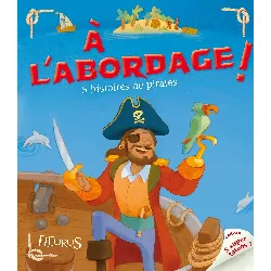 livre fleurus - l'abordage 5 histoires de pirates