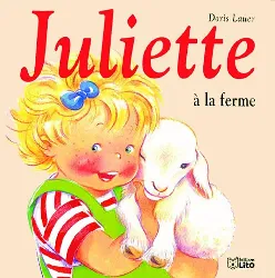 livre juliette la ferme doris lauer