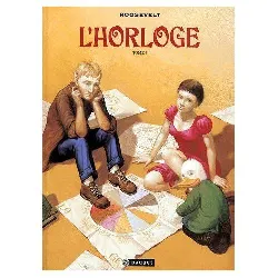 livre l'horloge tome 3