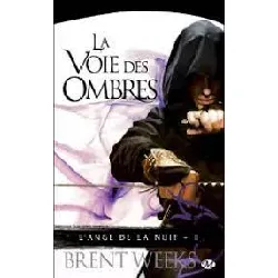 livre la voie des ombres l'ange de la nuit tome 1