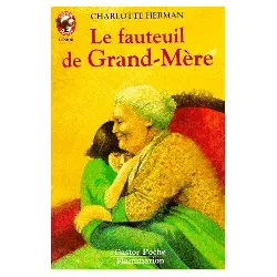 livre le fauteuil de grand-mère