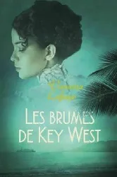 livre les brumes de key west vanessa lafaye