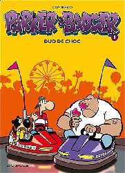 livre parker et badger tome 1 duo de choc