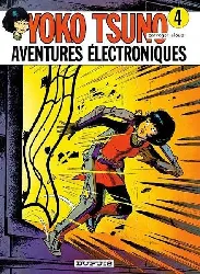 livre yoko tsuno tome 4 aventures électroniques