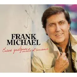 cd frank michael: encore quelques mots d'amour