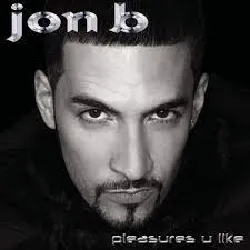 cd jon b pleasures u like [import anglais]