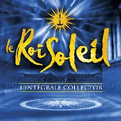 cd le roi soleil l'intégrale collector