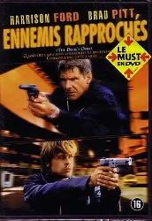 dvd ennemis rapproches