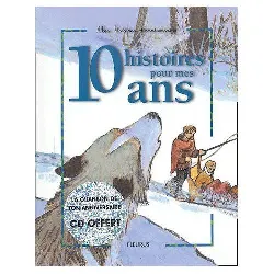 livre 10 histoires pour mes ans (1 livre 1 cd audio)