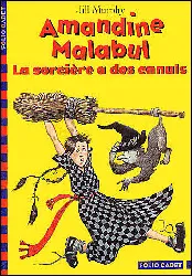 livre amandine malabul la sorcière a des ennuis