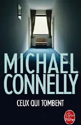 livre ceux qui tombent connelly, michael