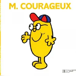 livre hachette monsieur courageux