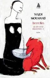 livre incendies: le sang des promesses 2