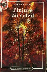 livre l'injure au soleil joyce rockwood