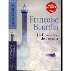 livre la promesse de l'océan françoise bourdin