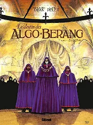 livre le destin des algo berang tome 1 les infiltrés