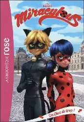 livre miraculous tome 2 un chat de trop