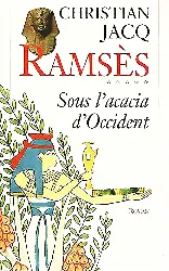 livre ramsès tome 5 sous l'acacia d'occident