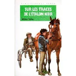 livre sur les traces de l etalon noir