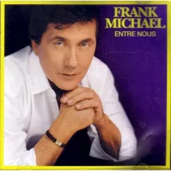 cd frank michael entre nous