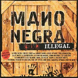 cd mano negra illegal compilation-hommage a la [import anglais]