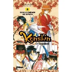 livre kenshin le vagabond tome 8 sur chemin de kyoto