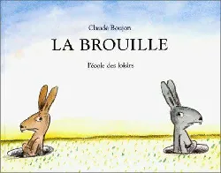 livre la brouille claude boujon