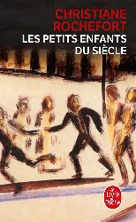 livre les petits enfants du siècle