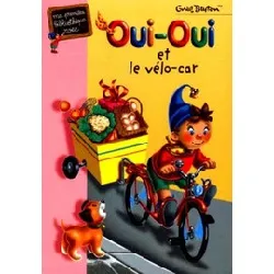 livre oui - oui et le vélo - car