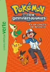 livre pokémon noir et blanc tome 7 la revanche de gruikui