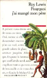 livre pourquoi j'ai mange mon pere lewis roy bon état