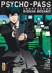 livre psycho-pass inspecteur shinya kôgami tome 1