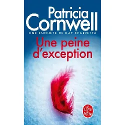 livre une peine d'exception - patricia cornwell - le livre de poche