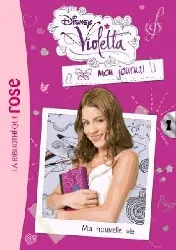 livre violetta mon journal 01 ma nouvelle vie