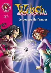 livre witch tome 22 le pouvoir de l'amour