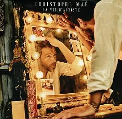 cd christophe maé - la vie d'artiste (2019)