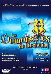 dvd les demoiselles de rochefort - la comédie musicale