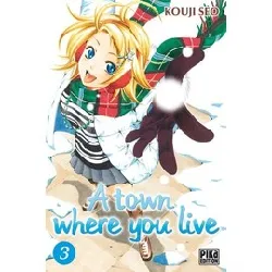 livre a town where you live tome 3 - tankobon