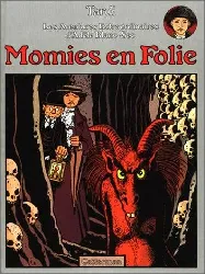 livre adèle blanc-sec momies en folies tardi