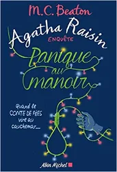 livre agatha raisin enquête, tome 10 : panique au manoir