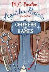 livre agatha raisin enquête, tome 8 : coiffeur pour dames