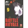 livre battle royale - tome 9 : tiraillement